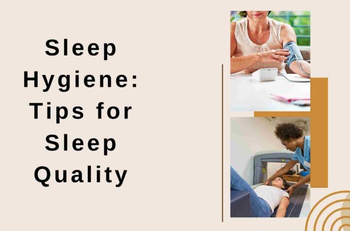 Sleep Hygiene Tips for Sleep Quality