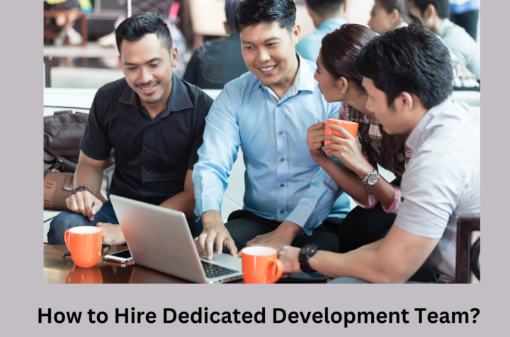 Hire Dedicated Development Team