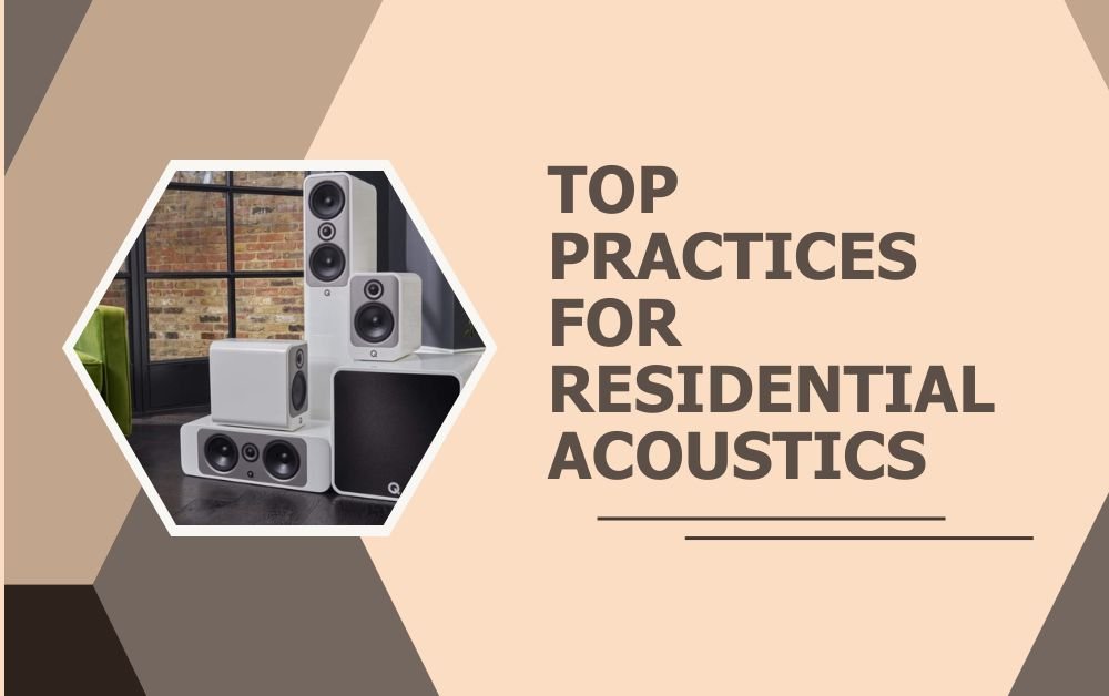 Residential Acoustics