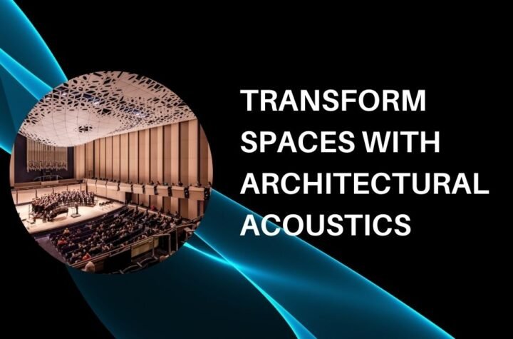 Architectural Acoustics dubai