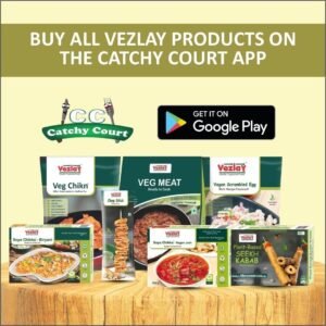 Buy Vezlay Foods Products from Catchy Court App.