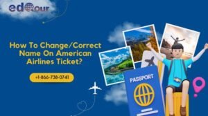 How To Change Name On American Airlines Ticket