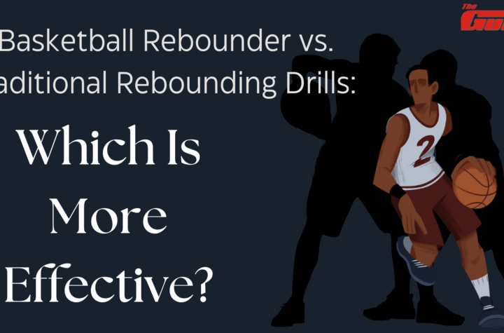 Basketball Rebounder vs. Traditional Rebounding Drills: Which Is More Effective?