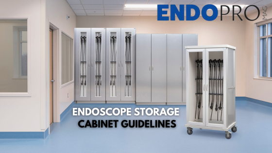 Endoscope Storage Cabinet Guidelines