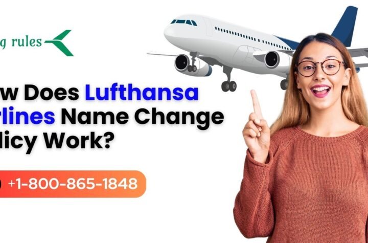 lufthansa airlines name change policy